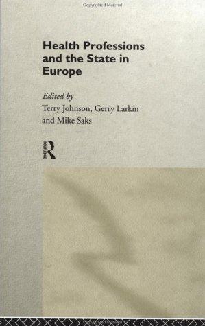 Health professions and the state in Europe