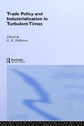 Trade policy and industrialization in turbulent times