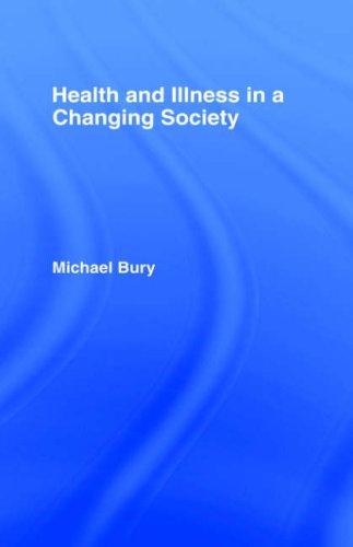Health and illness in a changing society