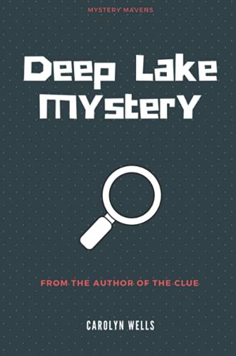 Deep-Lake Mystery
