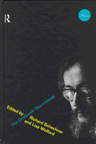 The Grotowski Sourcebook