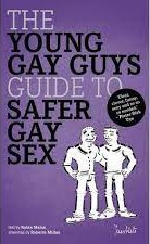 The Young Gay Guy's Guide to Safer Gay Sex