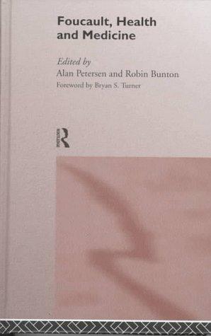 Foucault, Health and Medicine