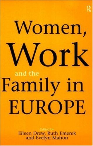 Women, Work, and the Family in Europe
