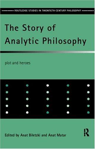 The Story of Analytic Philosophy