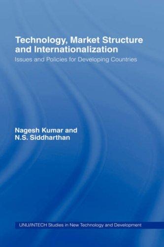Technology, Market Structure, and Internationalization