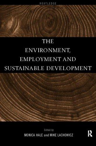 The Environment, Employment, and Sustainable Development