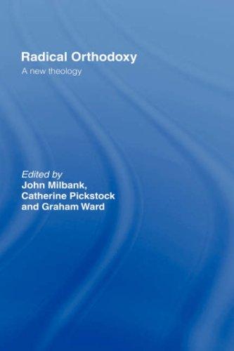 Radical orthodoxy