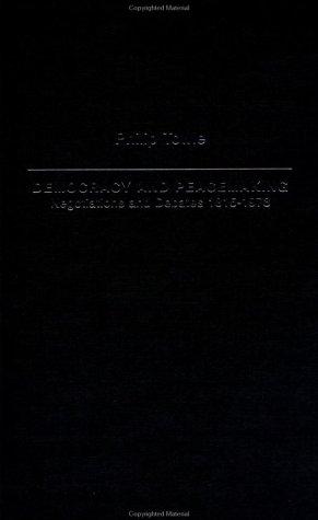 Democracy and Peace Making