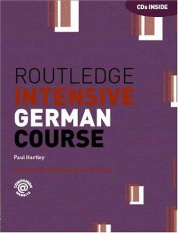 The Routledge Intensive German Course