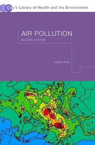 Air Pollution (Clay's Library of Health and the Environment)