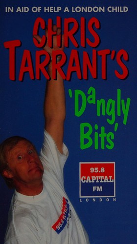 Chris Tarrant's Dangly Bits