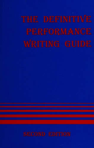 The Definitive Performance Writing Guide