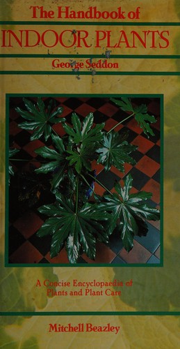 The Handbook of Indoor Plants