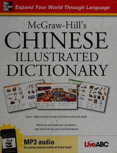 McGraw-Hill's Chinese Illustrated Dictionary
