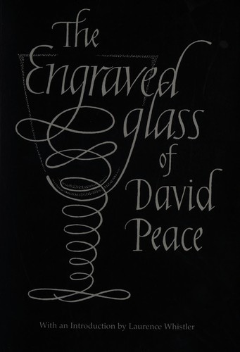 The Engraved Glass of David Peace