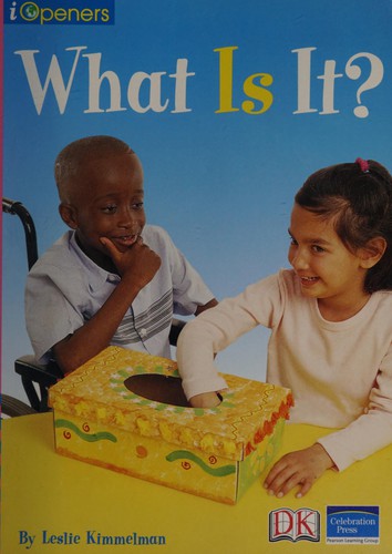 What Is It?