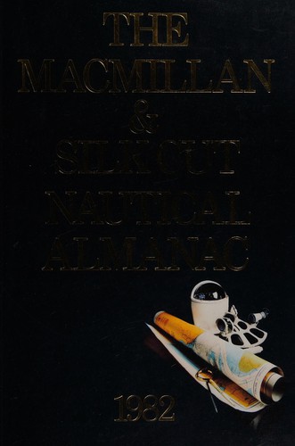 The Macmillan & Silk Cut Nautical Almanac