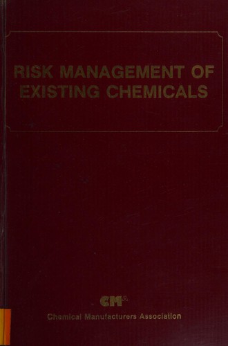 Risk Management of Existing Chemicals