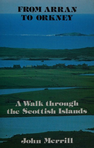 From Arran to Orkney