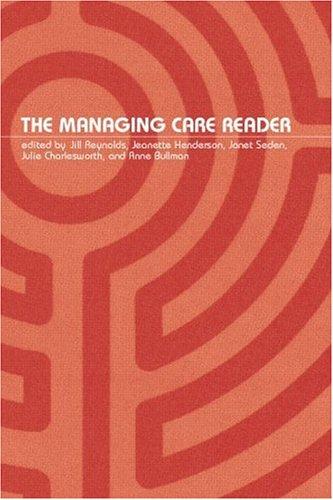 The Managing care reader