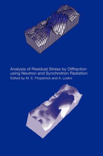 Analysis of Residual Stress by Diffraction Using Neutron and Synchrotron Radiation