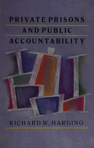 Private prisons and public accountability