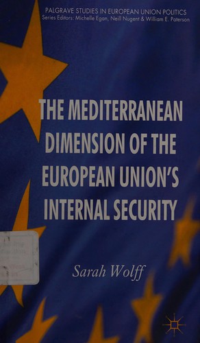 The Mediterranean dimension of the European Union's internal security