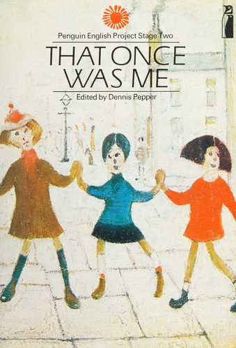 That once was me