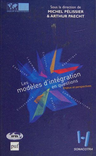 Les modèles d'intégration en questions