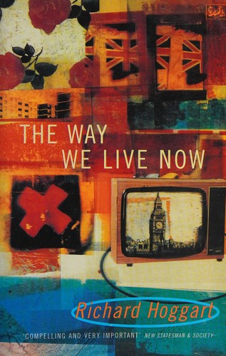The Way We Live Now