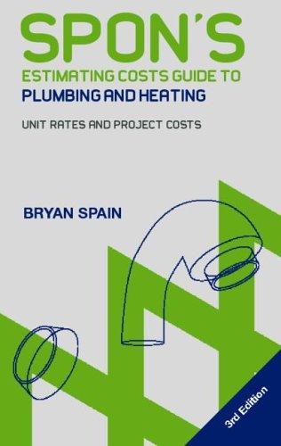 Spon's estimating costs guide to plumbing and heating