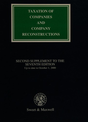 Taxation of Companies and Company Reconstructions