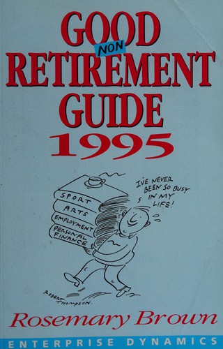 Good (non) retirement guide