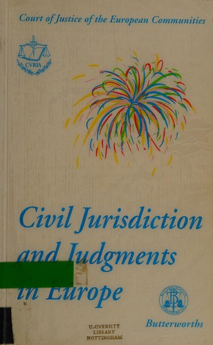 Civil Jurisdiction and Judgments in Europe