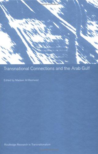 Transnational Connections and the Arab Gulf