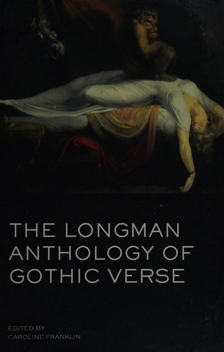 The Longman Anthology of Gothic Verse