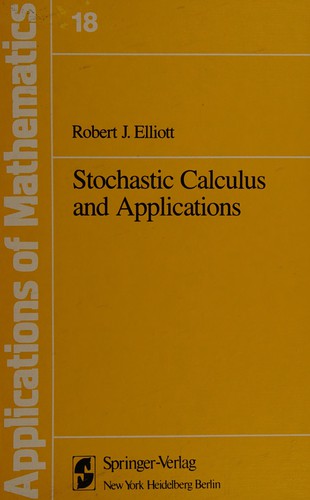 Stochastic Calculus and Applications