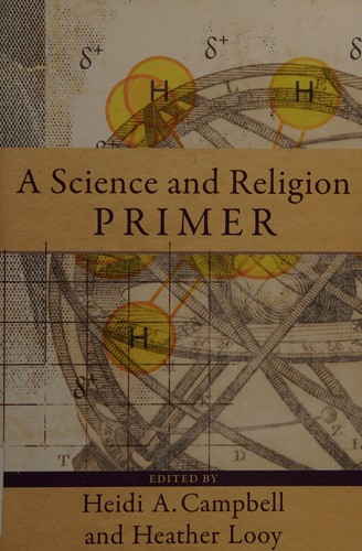A Science and Religion Primer
