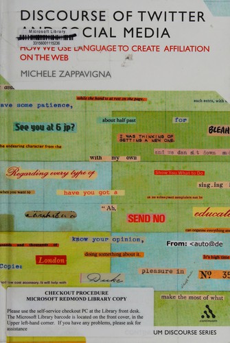 The Discourse of Twitter and Social Media