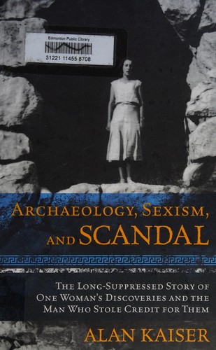 Archaeology, sexism, and scandal