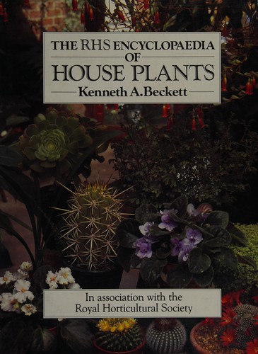 The RHS Encyclopaedia of House Plants
