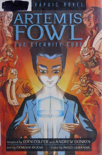 Artemis Fowl: The Eternity Code. The Graphic Novel
