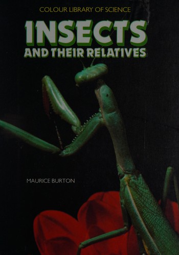 Insects and their relatives