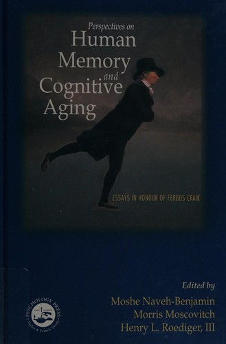 Perspectives on human memory and cognitive aging
