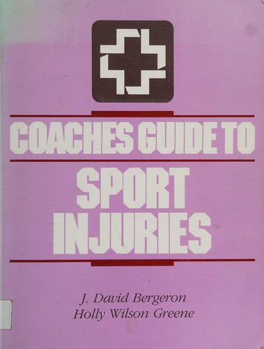 Coach's Guide to Sport Injuries