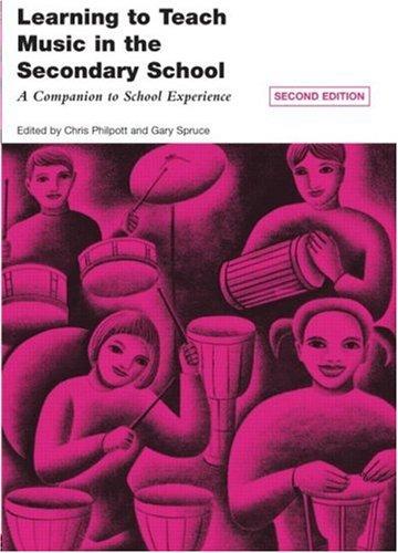 Learning to Teach Music in the Secondary School