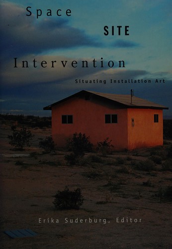 Space, site, intervention
