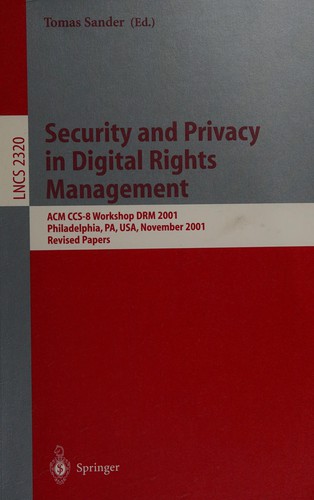 Security and privacy in digital rights management