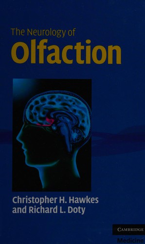 The Neurology of Olfaction